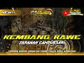 Download Lagu KEMBANG RAWE_JARANAN CAMPURSARI MODERN‼️BY CA MUSIC PRODUCTION🔥