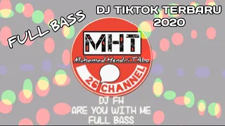 Download DJ ARE YOU WITH ME FULL BASS \ MP3