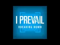 I Prevail - Breaking Down Clean Edit