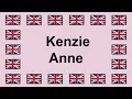 Pronounce KENZIE ANNE in English