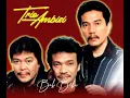Download Lagu Bak Beba _ Trio Ambisi