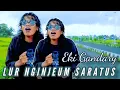 Download Lagu EKI GANDARY-LUR NGINJEUM SARATUS (OFFICIAL MUSIC VIDEO)