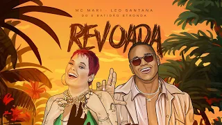 Revoada - MC Mari e Leo Santana (Prod. DG e Batidão Stronda)