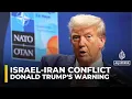 Download Lagu Trump: ‘Israel-Iran war could start again,’ says US, Iranian officials to talk next week