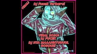 Download DJ FUCEK TERBARU 2020 | VIRAL! MP3