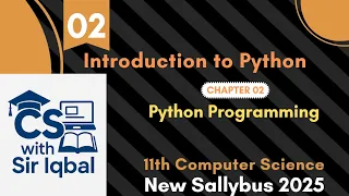 Introduction to Python Ch 2 Python Programming Computer Science Class 11 New Book 2025