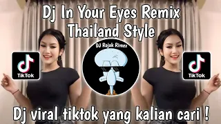 dj in your eyes x tum ketumba thailand style dj in your eyes viral tiktok terbaru 2024 