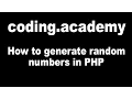 How to generate random numbers in PHP