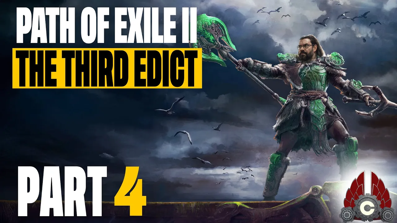 Path Of Exile 2: The Third Edict | Part 4