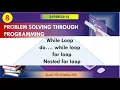 M2 L4 loops in C Programming while do while for nested for loop VTU PSP
