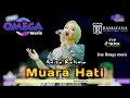 MUARA HATI - Anisa Rahma | LIVE OMEGA MUSIC#RAMAYANA AUDIO