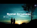Lagu Nyaman Bersamamu - Vaspera