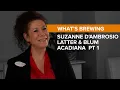 What s Brewing S5 Ep 11 Latter Blum Acadiana Suzanne D Ambrosio Pt 1
