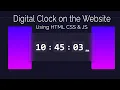How Create Digital Clock UI Design Html CSS Vanilla Javascript Programmer Shipon