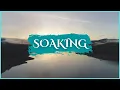 Download Lagu ALL DAY SOAKING | Instrumental Soaking Worship with Julie Meyer