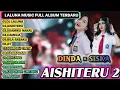 Lagu LALUNA MUSIC FULL ALBUM TERBARU 2025 | Dinda x Siska – Aishiteru 2 (DJ Viral Tiktok)