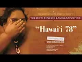 OFFICIAL Israel "IZ" Kamakawiwoʻole - Hawaiʻi '78