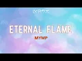 Download Lagu MYMP - Eternal Flame (Official Lyric Video)