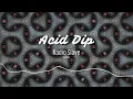 Radio Slave - Acid Dip (Rekids)