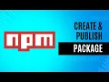 Create Publish an NPM Package in a Minutes Code Monarch