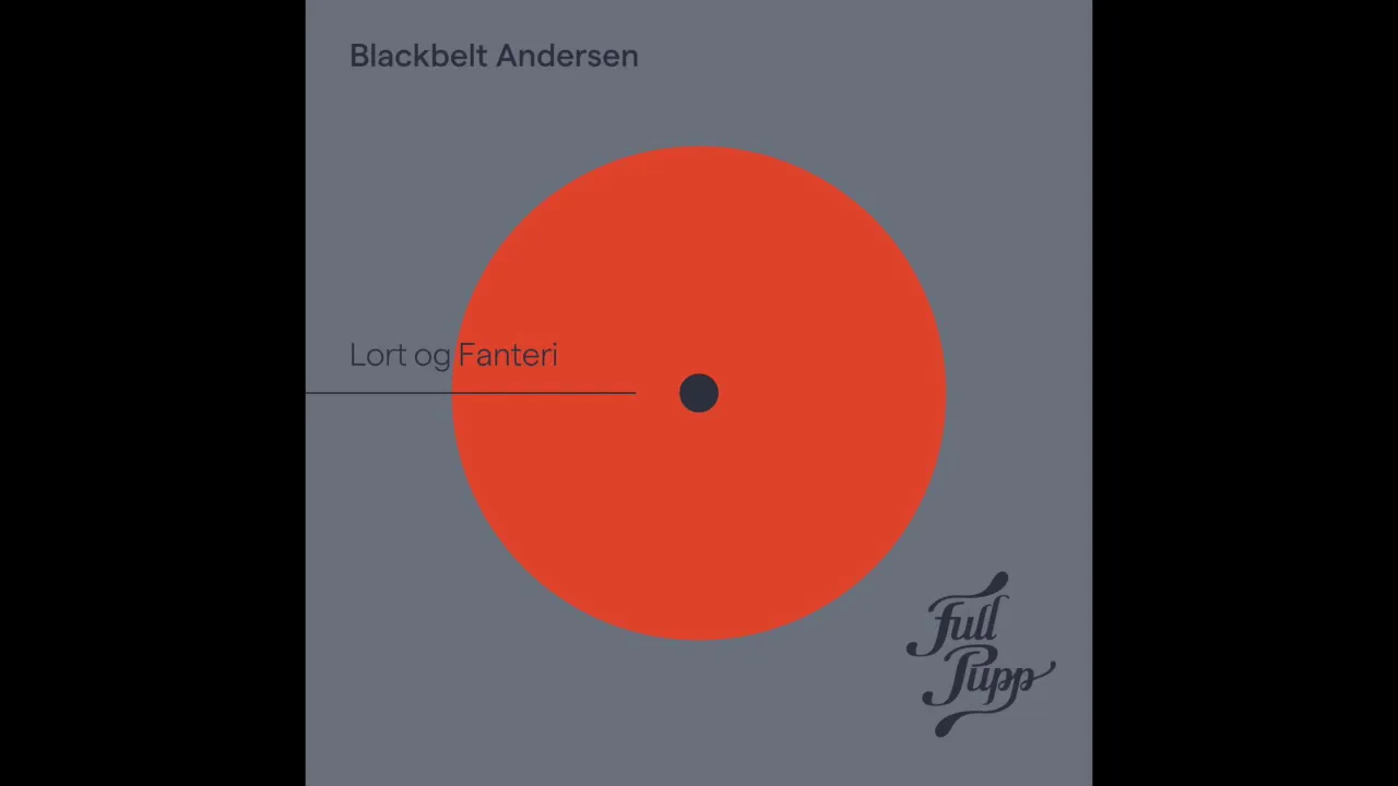 Blackbelt Andersen - Lort Og Fanteri Blackbelt Andersen - Lort Og Fanteri