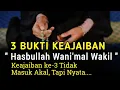 Lagu Keajaiban Zikir Hasbunallah Wanikmal Wakil || 3 Bukti Kisah Nyata Dzikir Hasbunallah