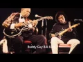 Buddy Guy - First Time I Met The Blues [Live]