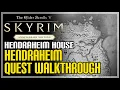 Hendraheim Skyrim Quest How to Get Hendraheim House
