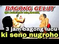 BAGONG NGGLELENG WAYANG KULIT KI DALANG SENO NUGROHO@BagongNgglelengReborn