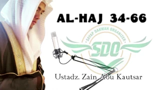 Download Ustadz Zain Abu Kautsar - Surat Haj ayat 34 sampai 66 MP3