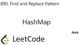 LeetCode 890 Find and Replace Pattern HashMap Java