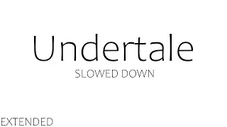 Uwa So Temperate Undertale OST SLOWED 1 HOUR 