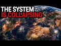 Is This The Collapse We Have Been Warned About For Decades