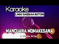 Lagu Karaoke Lagu Buton - Mancuana Momakesana | Nada Pria