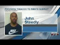 DEPUTIES Craven County detention officer caught giving an inmate tobacco