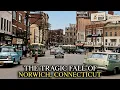 How the World s Largest Textile Mill Built and Abandoned an Entire American Town Norwich CT
