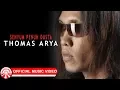 Download Lagu Thomas Arya - Senyum Penuh Dusta [Official Music Video HD]