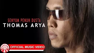 thomas arya senyum penuh dusta official music video hd 