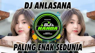 Download DJ ANLASANA REMIX TERBARU 2021 🎶 DJ TIK TOK TERBARU 2021 MP3