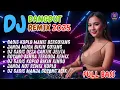 Download Lagu DJ DANGDUT REMIX KOPLO 2025 🎶 FULL ALBUM GADIS \u0026 JANDA VIRAL | NONSTOP REMIX TERBARU
