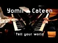 Download Lagu Tell Your World / livetune feat.初音ミク【よみぃ×かてぃん】