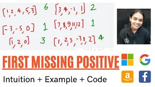 First Missing Positive Intuition Example Explanation Must Do for Amazon