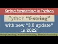 f string in python3 A Better string formatting
