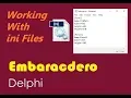019-Working With ini Files in Delphi
