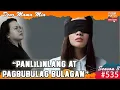 Download Lagu S3 #535 Panlilinlang At Pagbubulag-bulagan