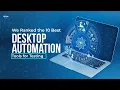 We Ranked the 10 Best Desktop Automation Tools for Testing