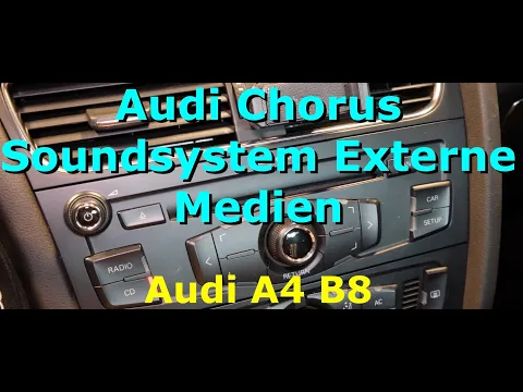 Download MP3 Audi A4 B8 Chorus Multimedia- und Soundsystem externe Medien | ogntr