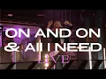 Download Lagu Daniel Levi - On \u0026 On + All I Need (LIVE)