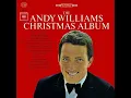 Download Lagu Andy Williams   1963   The Andy Williams Christmas Album