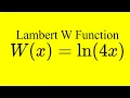 Solving a tricky equation with the Lambert W function